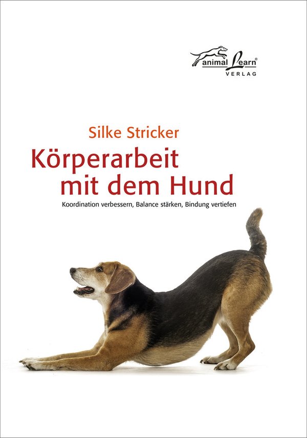 Silke Stricker: Körperarbeit mit dem Hund
